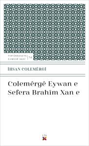 COLEMÊRGÊ EYWAN E SEFERA BIRAHÎM XAN E