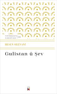 GULISTAN Û ŞEV