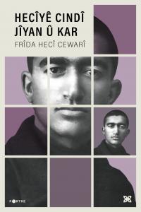 HECÎYÊ CINDÎ - JÎYAN Û KAR HECÎYÊ CINDÎ - JÎYAN Û KAR