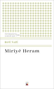 MIRÎYÊ HERAM
