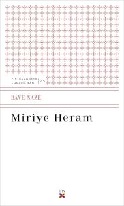 MIRÎYÊ HERAM
