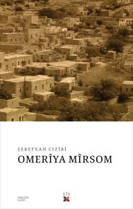 OMERÎYA MÎRSOM OMERÎYA MÎRSOM