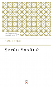 ŞERÊN SASÛNÊ ŞERÊN SASÛNÊ