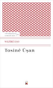 TOSINÊ ÛŞAN