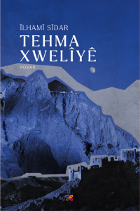 TEHMA XWELÎYÊ TEHMA XWELÎYÊ