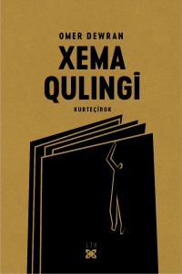 XEMA QULINGÎ XEMA QULINGÎ