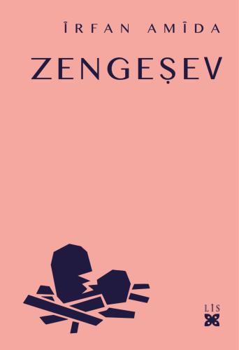 ZENGEŞEV ÎRFAN AMÎDA