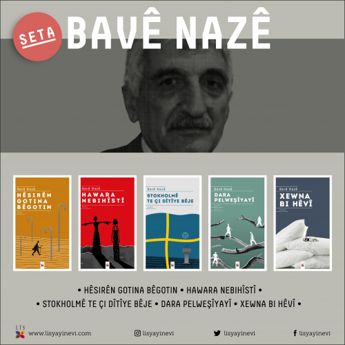 SETA BAVÊ NAZÊ-BAVÊ NAZÊ SETİ
