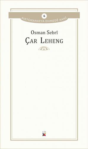 ÇAR LEHENG OSMAN SEBRÎ