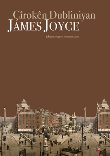 ÇÎROKÊN DUBLÎNÎYAN JAMES JOYCE