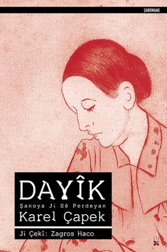 DAYÎK KARL ÇAPEK