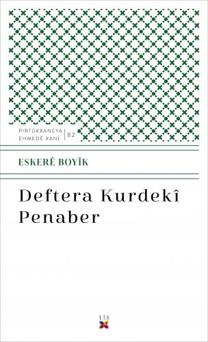 DEFTERA KURDEKÎ PENABER ESKERÊ BOYÎK