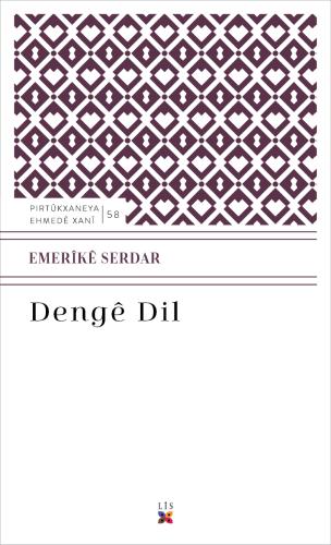 DENGÊ DIL EMERÎKÊ SERDAR