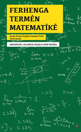 FERHENGA TERMÊN MATEMATÎKÊ DILAWER ZERAQ