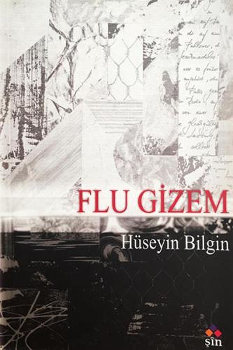 FLU GİZEM HÜSEYİN BİLGİN