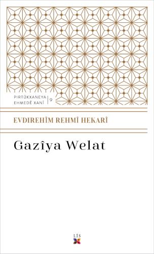GAZÎYA WELAT EVDIREHÎM REHMÎ HEKARÎ