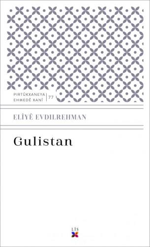 GULISTAN ELÎYÊ EVDILREHMAN