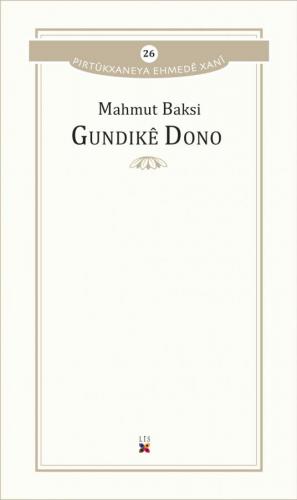 GUNDIKÊ DONO MAHMUT BAKSİ