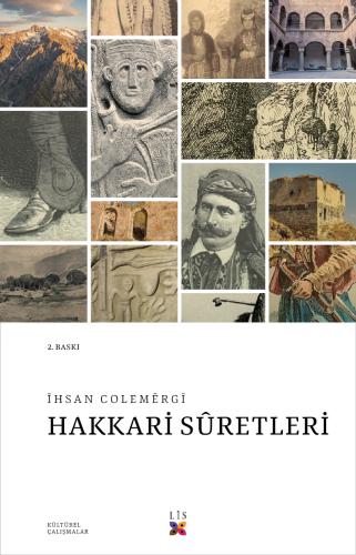 HAKKARİ SÛRETLERİ ÎHSAN COLEMÊRGÎ