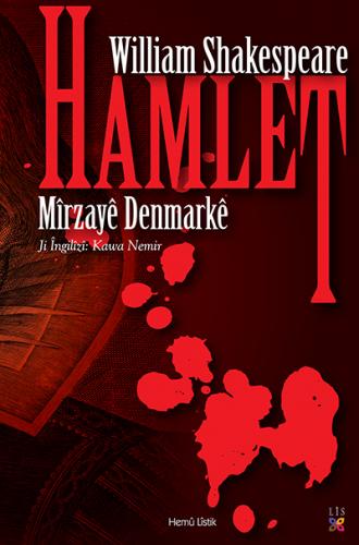 HAMLET MÎRZAYÊ DENMARKÊ WILLIAM SHAKESPEARE