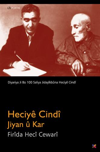 HECÎYÊ CINDÎ - JÎYAN Û KAR FRÎDA HECÎ CEWARÎ