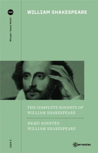 HEMÛ SONEYÊN WILLIAM SHAKESPEARE-THE COMLETE SONNETS OF WILLIAM SHAKES