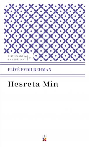 HESRETA MIN ELÎYÊ EVDILREHMAN