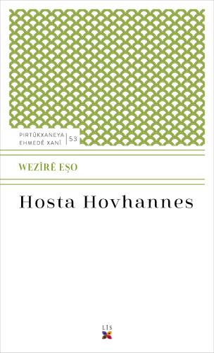 HOSTA HOVHANNES WEZÎRÊ EŞO