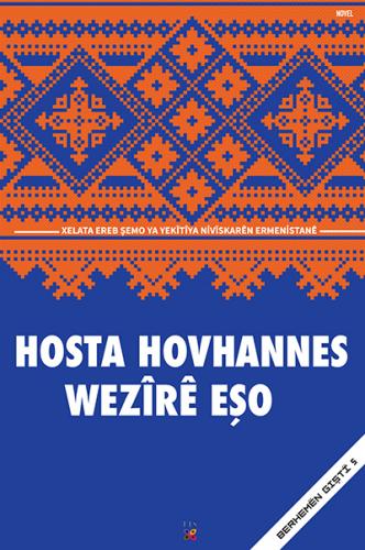 HOSTA HOVHANNES WEZÎRÊ EŞO