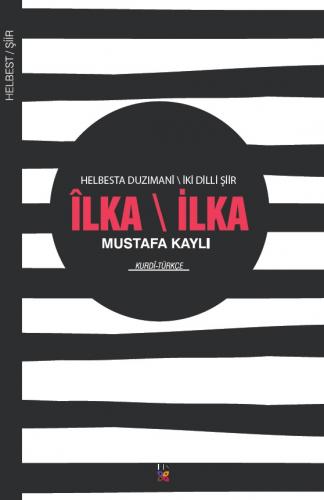 ÎLKA MUSTAFA KAYLI