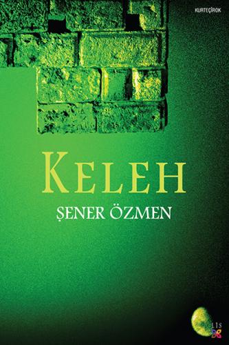 KELEH ŞENER ÖZMEN