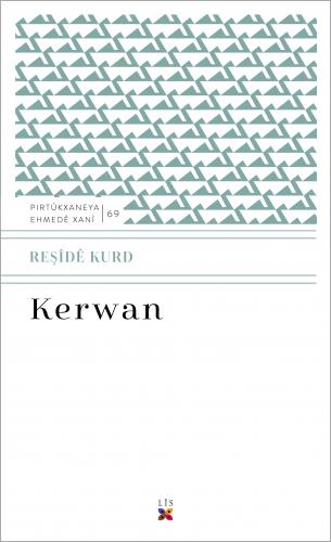 KERWAN REŞÎDÊ KURD