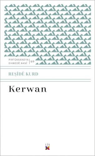 KERWAN REŞÎDÊ KURD