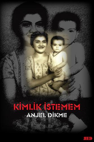 KİMLİK İSTEMEM ANJEL DİKME