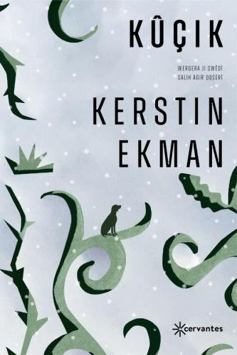 KÛÇIK KERSTIN EKMAN