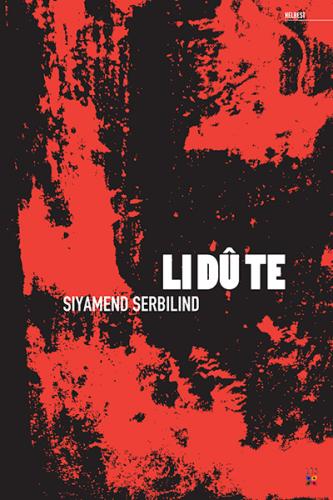 LI DÛ TE SIYAMEND SERBILIND