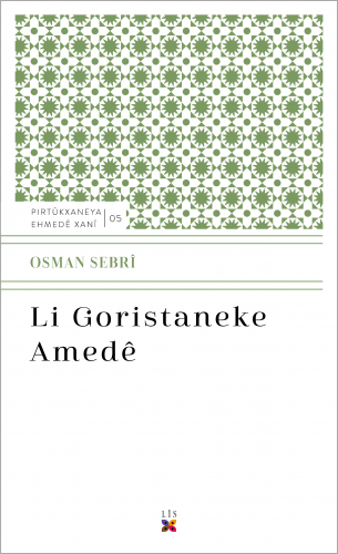 LI GORISTANEKE AMEDÊ OSMAN SEBRÎ