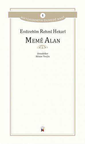 MEMÊ ALAN EVDIREHÎM REHMÎ HEKARÎ