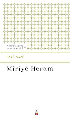 MIRÎYÊ HERAM