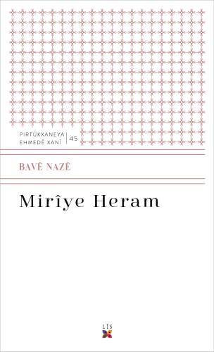 MIRÎYÊ HERAM