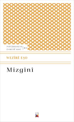MIZGÎNÎ WEZÎRÊ EŞO
