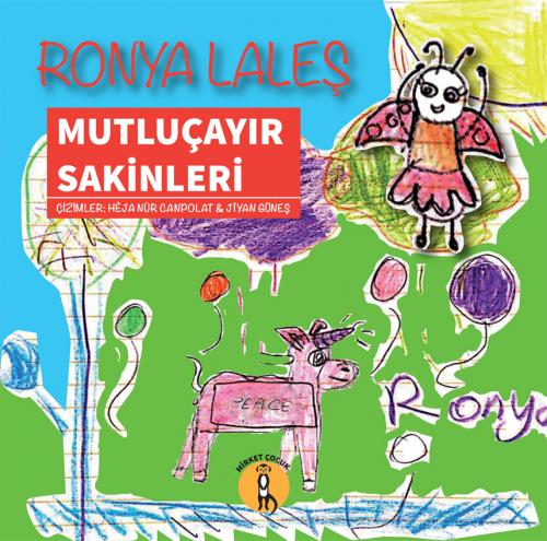 MUTLUÇAYIR SAKİNLERİ RONYA LALEŞ