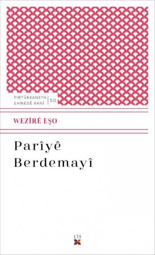 PARÎYÊ BERDEMAYÎ WEZÎRÊ EŞO