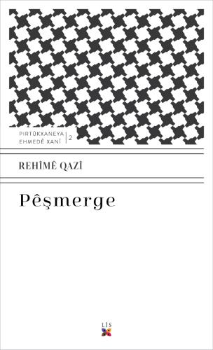 PÊŞMERGE REHÎMÊ QAZÎ