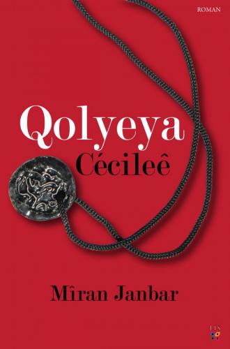 QOLYEYA CECILEÊ MÎRAN JANBAR