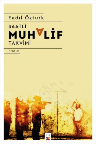 SAATLİ MUHALİF TAKVİMİ FADIL ÖZTÜRK