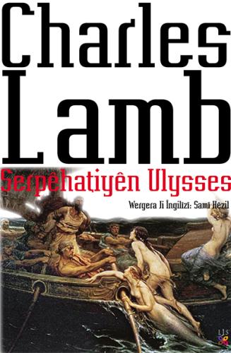 SERPÊHATIYÊN ULYSSES CHARLES LAMB