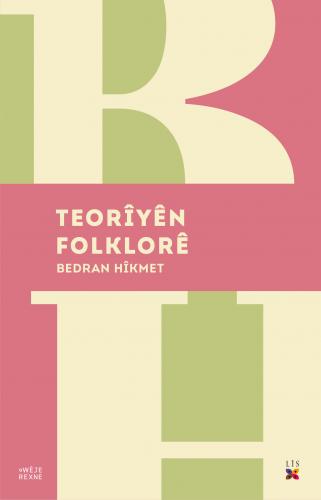 TEORÎYÊN FOLKLORÊ BEDRAN HÎKMET