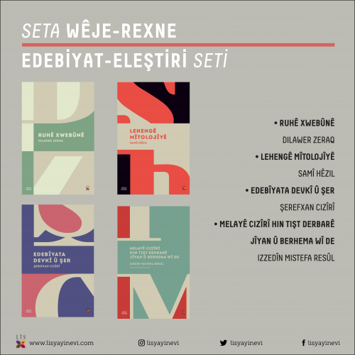SETA WÊJE - REXNE | EDEBİYAT - ELEŞTİRİ SETİ