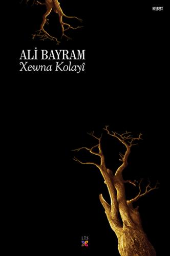 XEWNA KOLAYÎ ALİ BAYRAM